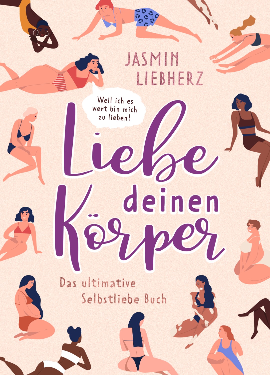 Buchcover Design Ratgeber Liebe deinen Körper von Jasmin Liebherz