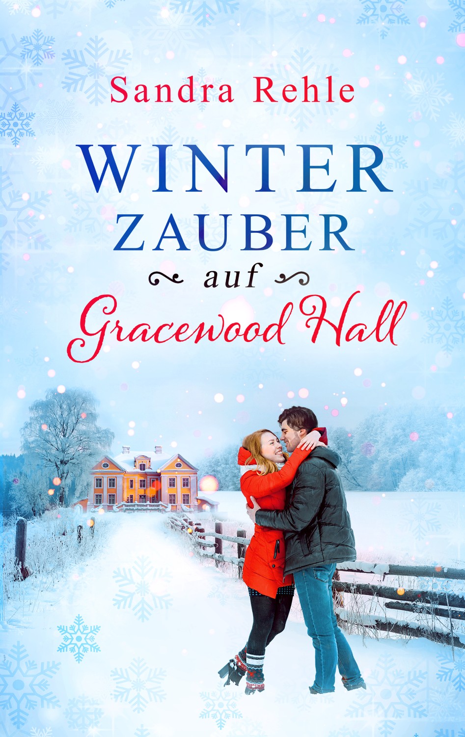 Buchcover Design Liebesroman Winterzauber auf Gracewood Hall von Sandra Rehle