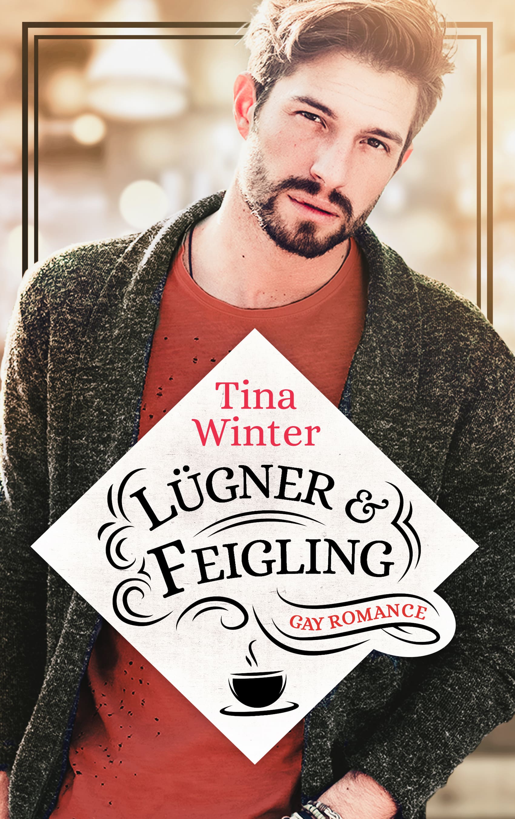 Buchcover Design Gay Romance Lügner & Feigling von Tina Winter