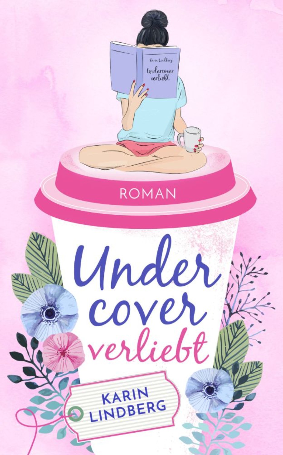 Buchcover Design Liebesroman Undercover Verliebt von Karin Lindberg